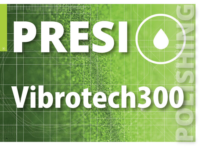 Vireotech300(バイブロテック300)_polishing