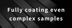 Fully coating even complex samples