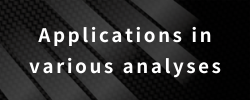 Applications in various analyses